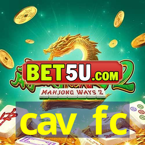 cav fc