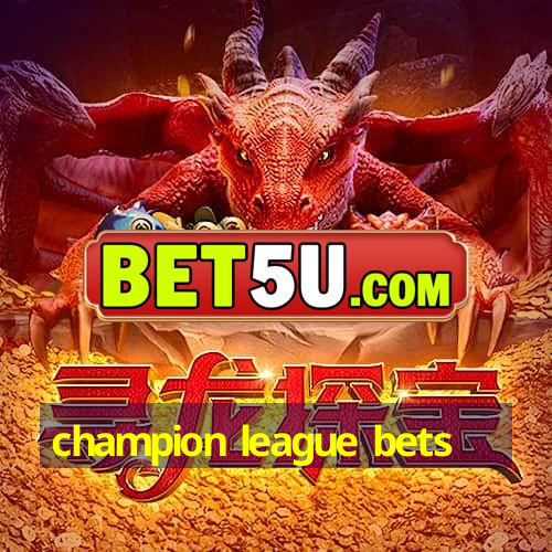 champion league bets