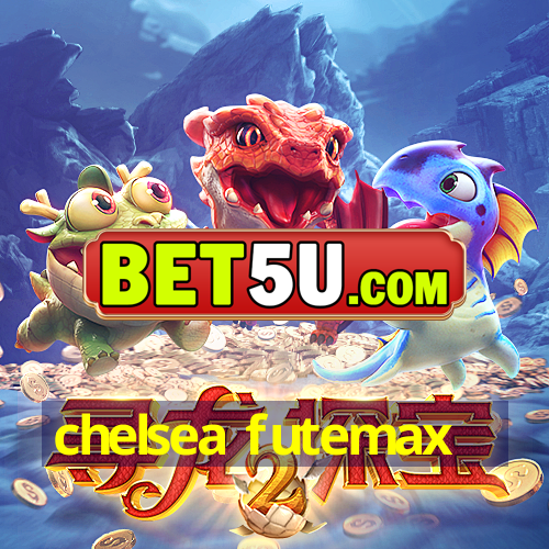 chelsea futemax