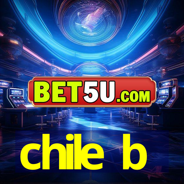 chile b