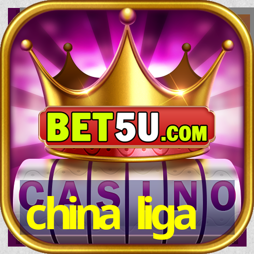 china liga