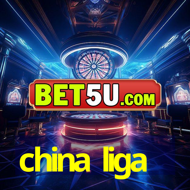 china liga