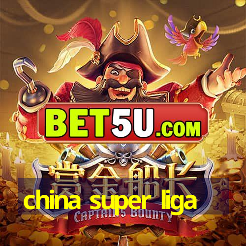 china super liga