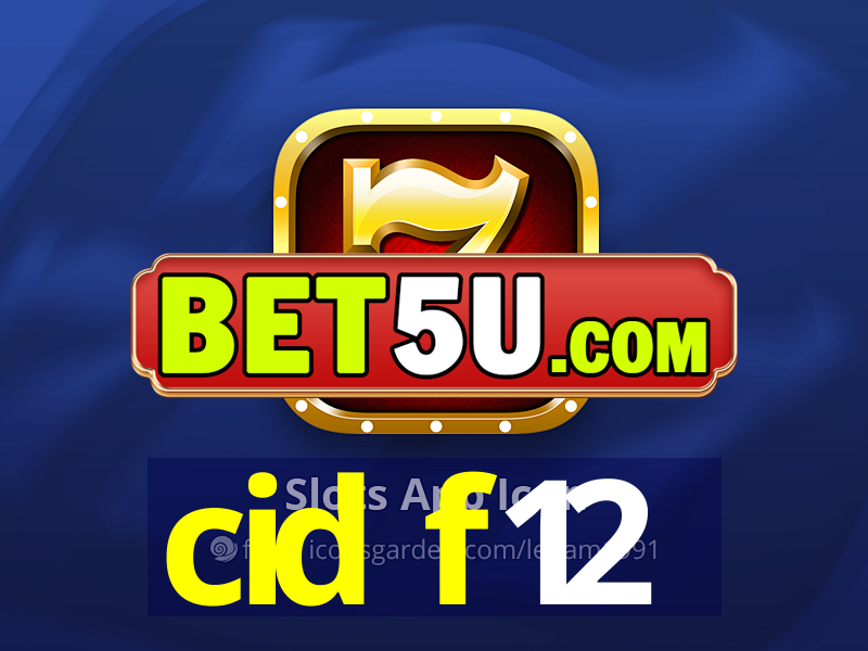 cid f12