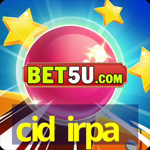 cid irpa