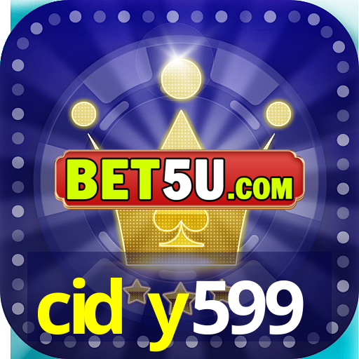 cid y599