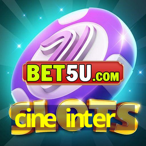 cine inter