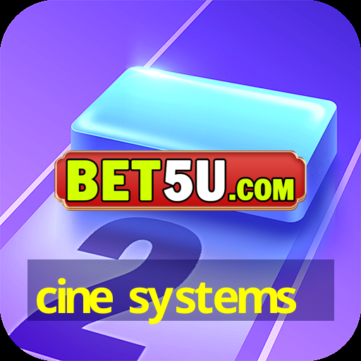 cine systems