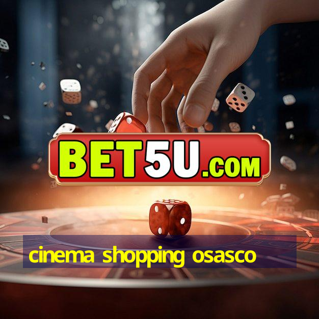 cinema shopping osasco