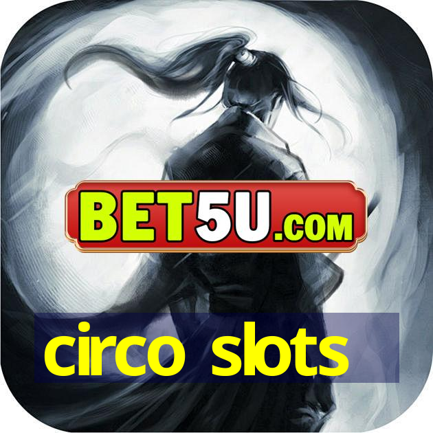 circo slots