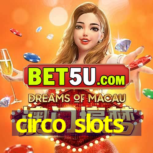 circo slots