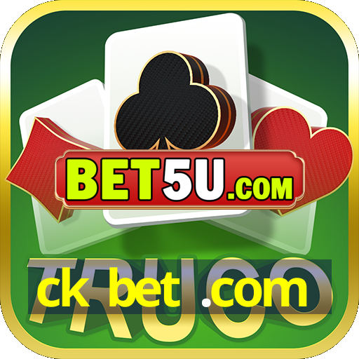 ck bet .com