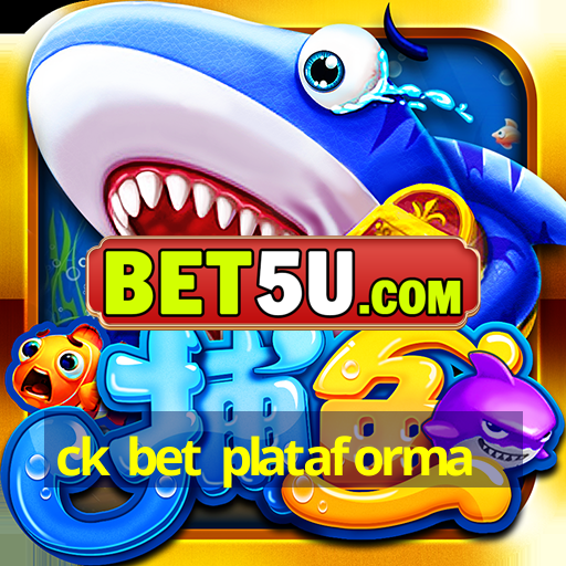 ck bet plataforma