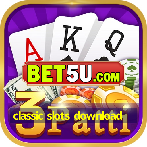 classic slots download