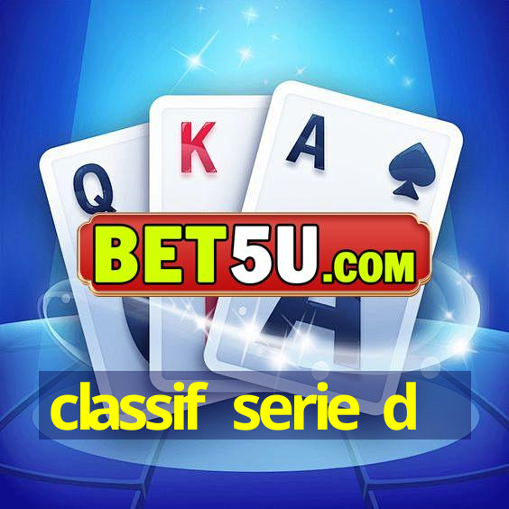 classif serie d