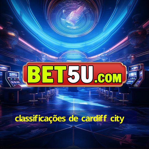 classificações de cardiff city