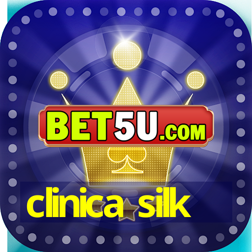 clinica silk