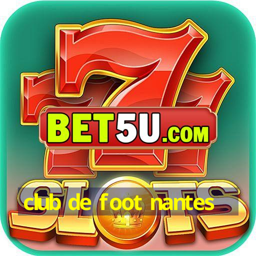 club de foot nantes