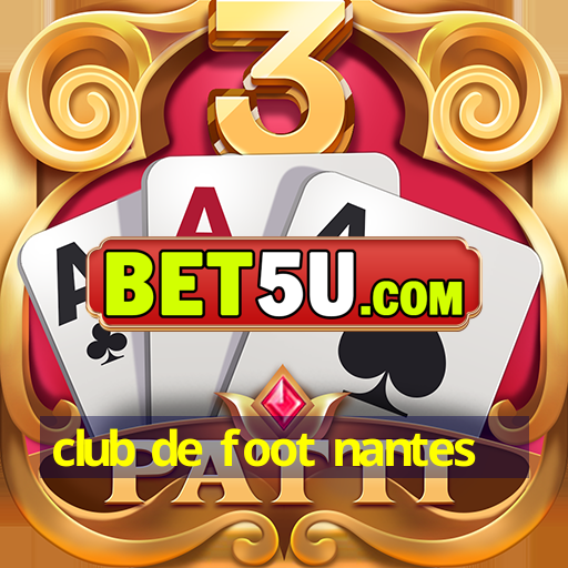 club de foot nantes