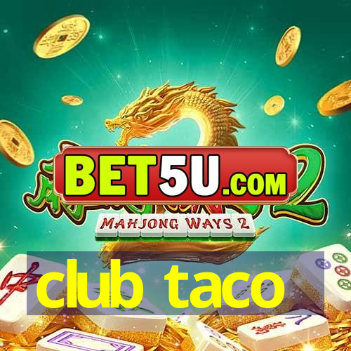 club taco