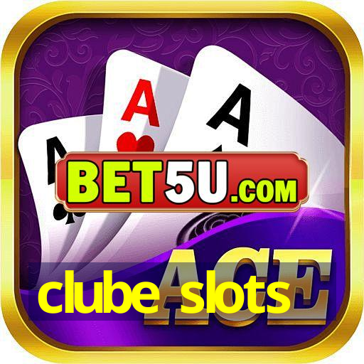 clube slots