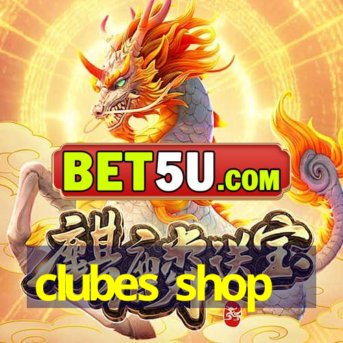 clubes shop