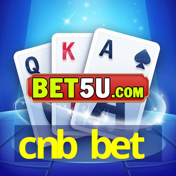 cnb bet