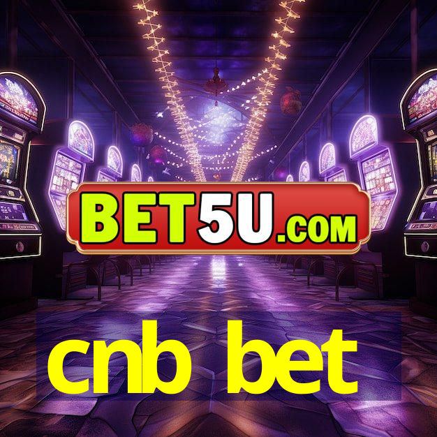 cnb bet