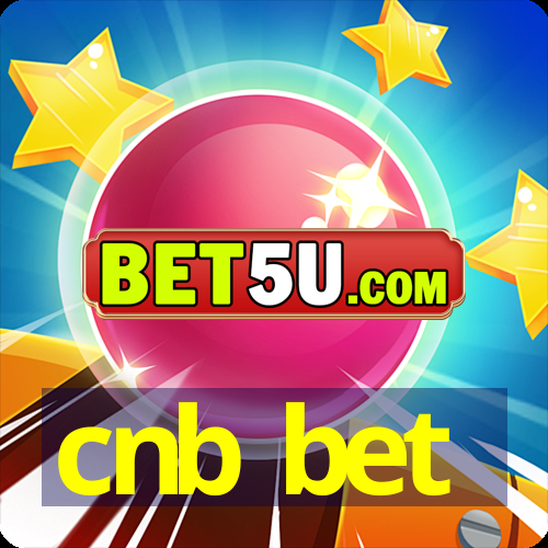 cnb bet