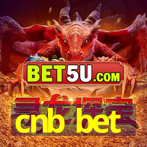 cnb bet