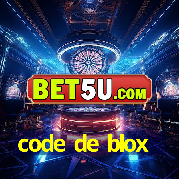 code de blox