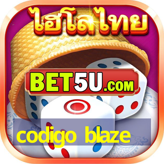 codigo blaze