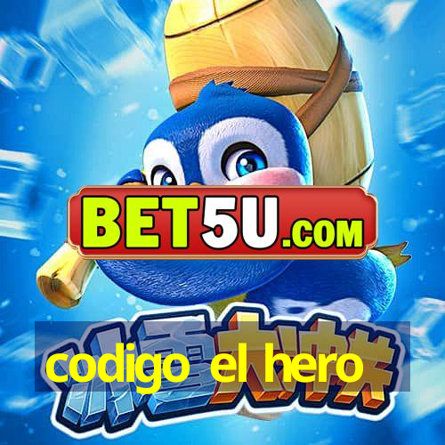 codigo el hero