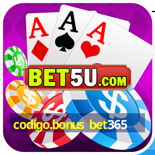 codigo.bonus bet365