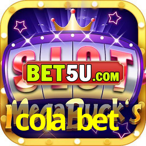 cola bet