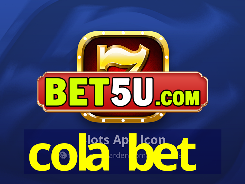 cola bet