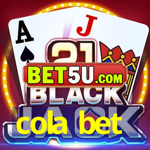 cola bet