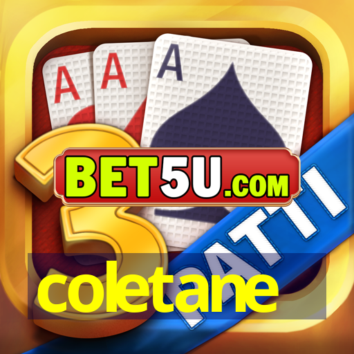 coletane