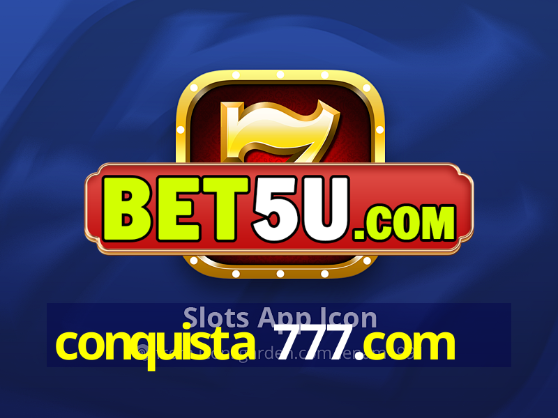 conquista 777.com