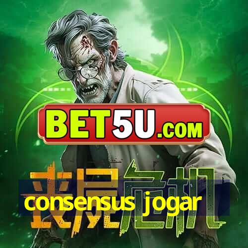 consensus jogar