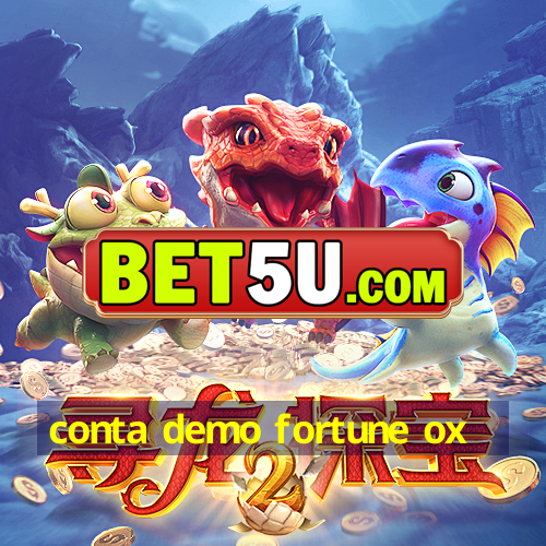 conta demo fortune ox