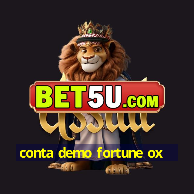 conta demo fortune ox