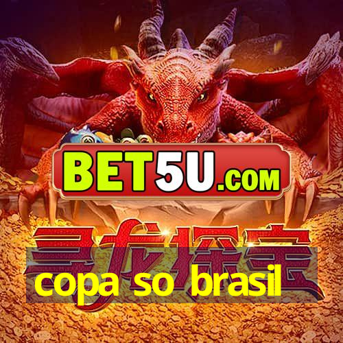 copa so brasil