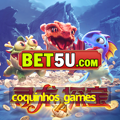 coquinhos games