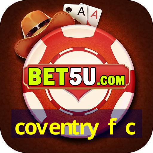 coventry f c