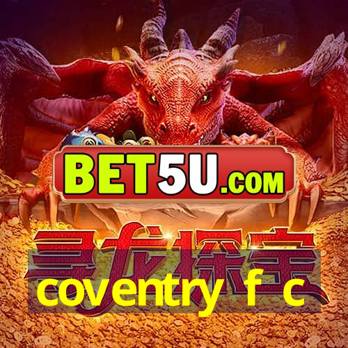 coventry f c