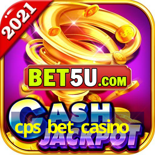 cps bet casino