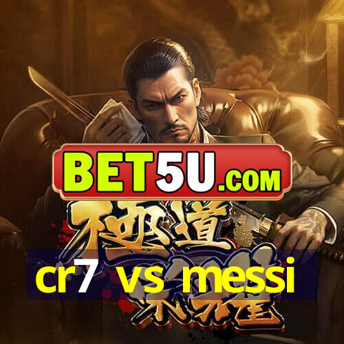 cr7 vs messi