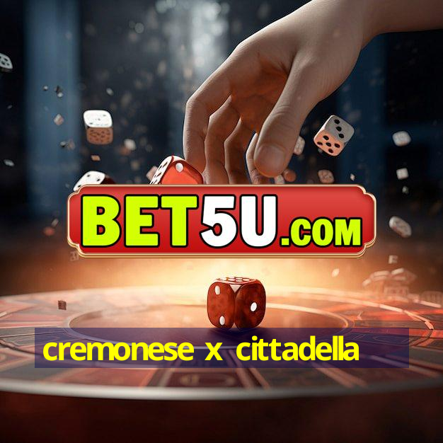 cremonese x cittadella