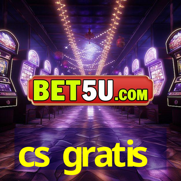 cs gratis